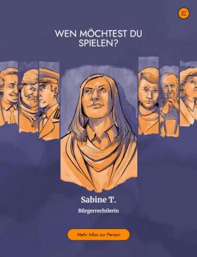Charakterauswahl zu Beginn des Spiels, aktuell in der Auswahl ist die Bürgerrechtlerin Sabine T.