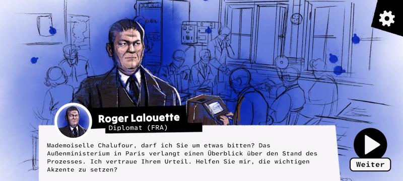 Der französische Diplomat Roger Lalouette bittet Frau Chalufour darum, einen Überblick über den Stand des Prozesses zu geben.