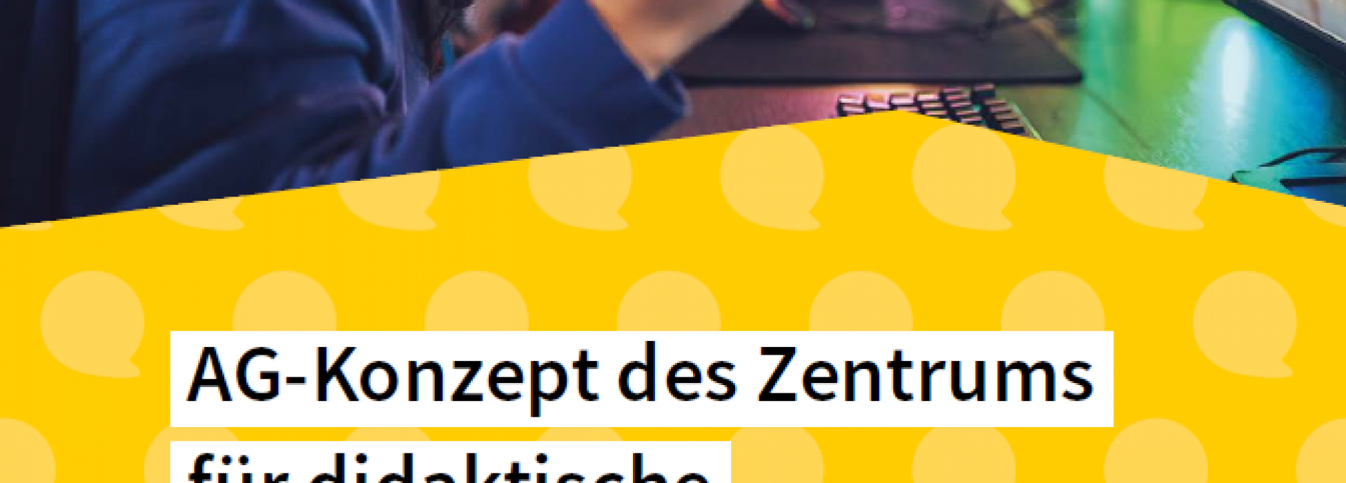 AG-Konzept des ZfdC zum Thema E-Sport