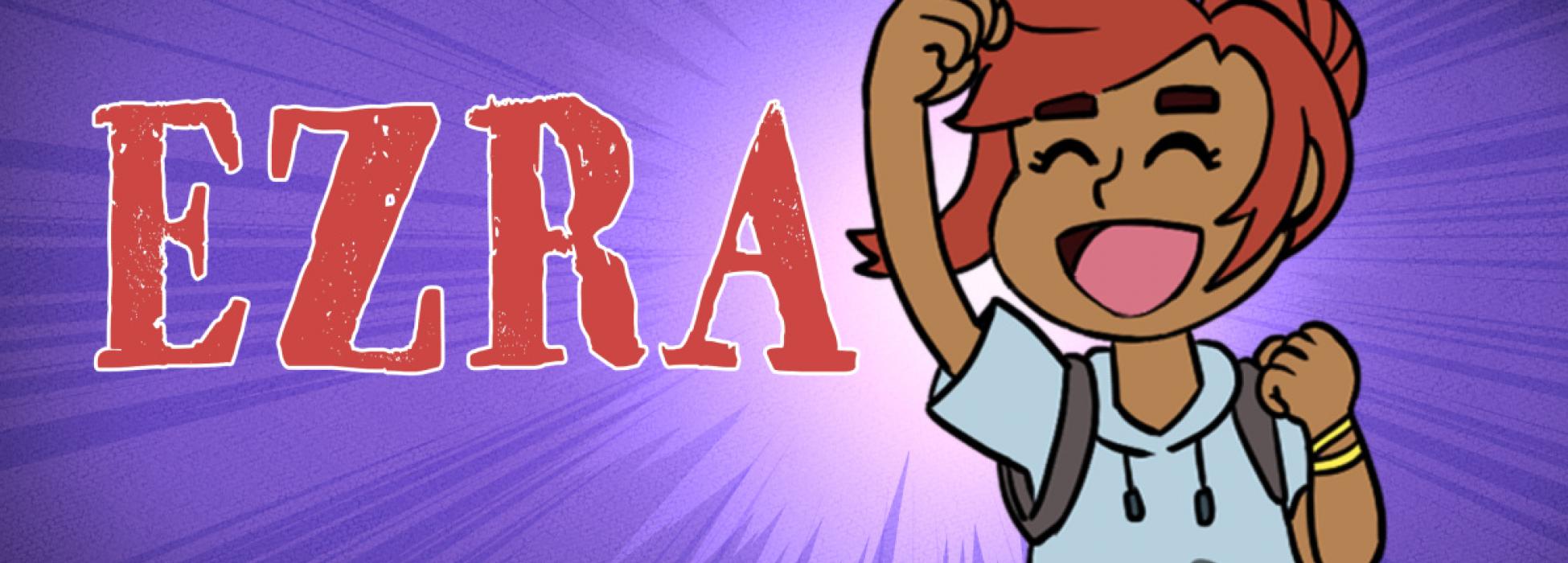 Schriftzug 'Ezra' und die Protagonistin