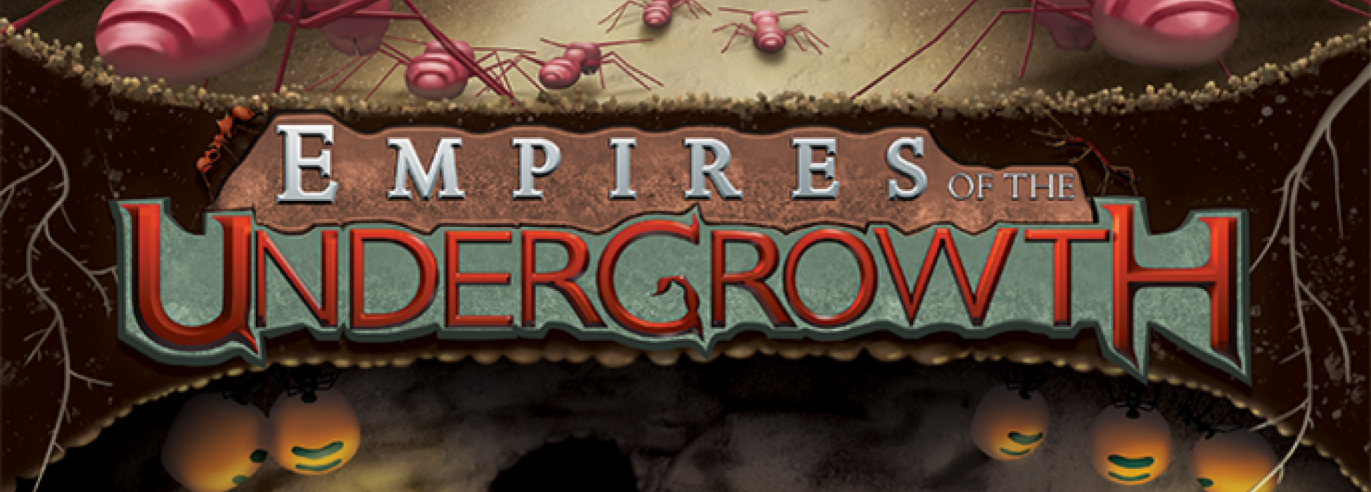 Empires of the Undergrowth Logo mit Ameisen im Hintergrund 