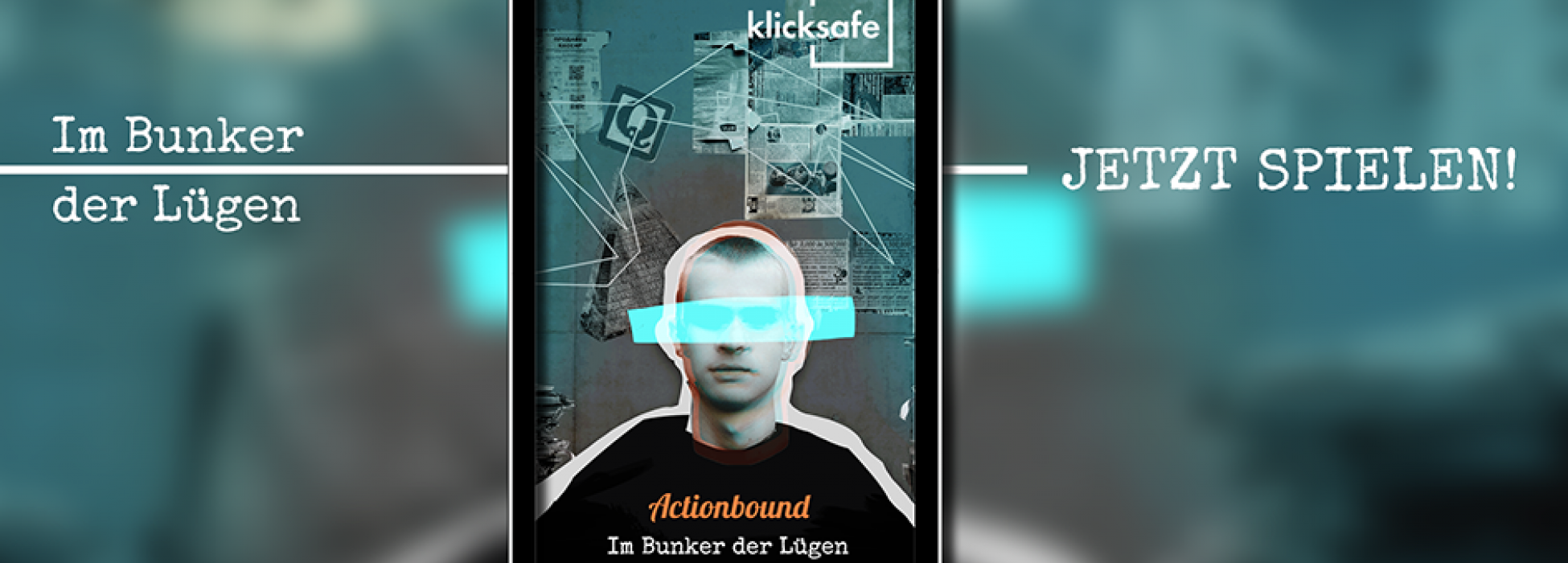 Bild eines Smartphones mit Schriftzug "Im Bunker der Lügen" und Logo von Klicksafe